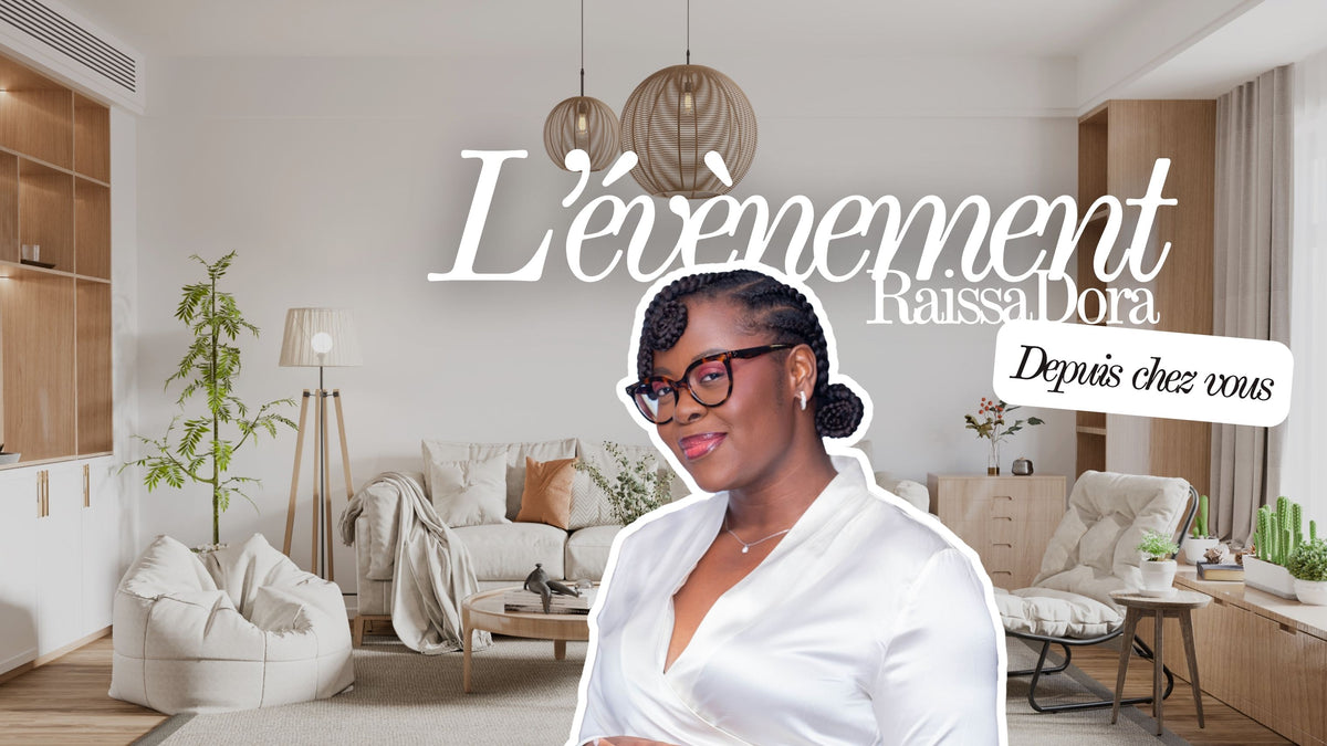 Le plus grand évènement RaissaDora à distance